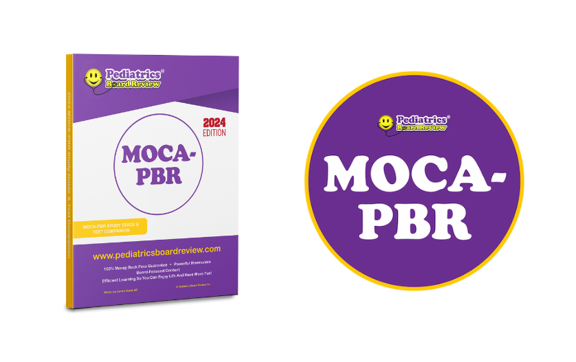 Pediatrics Board Review MOCA-Peds Study Guide and Test Companion