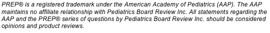 Text explaining the American Academy of Pediatrics (AAP) PREP and its relationship with Pediatrics Board Review
