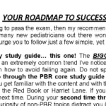 PBR Roadmap to Success Image Roadmap to Success graphic for the Pediatrics Board Review study guides, illustrating key steps to pass the boards.
