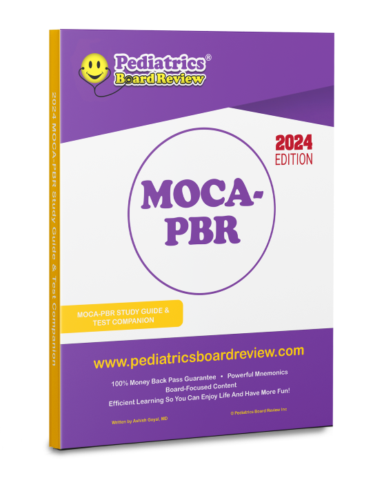 Pediatrics Board Review MOCA-PBR Study Guide and Test Companion