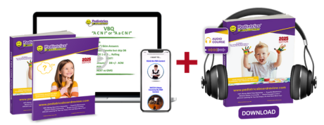Get the 2020 Ultimate Bundle Pack Plus MP3 Audio Course 2021 Pediatrics Board Review Ultimate Bundle Pack & MP3 Audio Course