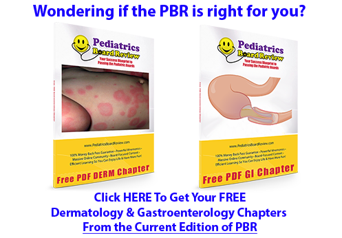 Download the Pediatric Dermatology and Gastroenterology Chapters Now